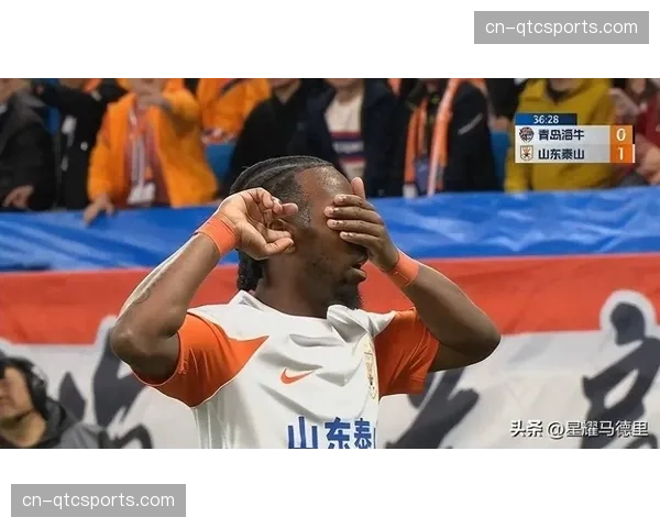 【2026年4月中超联赛·赛后·述评复盘山东泰山客胜青岛西海岸:费莱尼接班人主导高空优势 【2026年4月中超联赛·赛后·述评复盘山东泰山客胜青岛西海岸:费莱尼接班人主导高空优势
